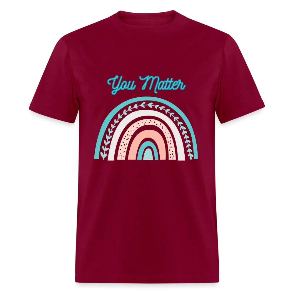 “You Matter”-Unisex Classic T-Shirt