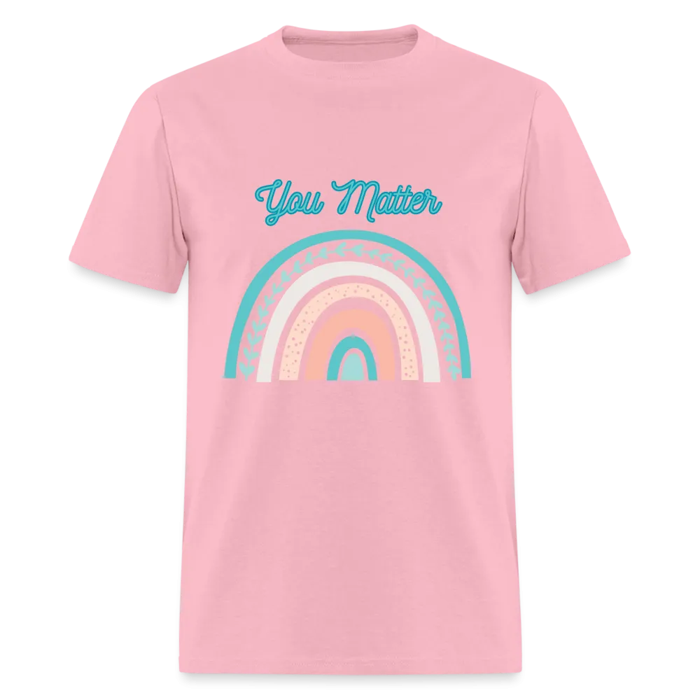 “You Matter”-Unisex Classic T-Shirt